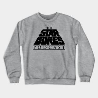 Star Bores Podcast Logo Crewneck Sweatshirt